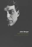 Selected Essays of John Berger (Vintage International)