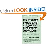 The Literary Press and Magazine Directory 2007/2008: The Only Directory for the Serious Writer of Fiction and Poetry (Clmp Directory of Literary Magazines and Presses)