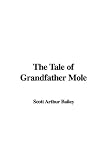 The Tale of Grandfather Mole