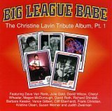 Big League Babe -The Christine Lavin Tribute Album, Pt. 1