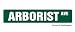 ARBORIST -Street Sign- tree surgeon parking gift