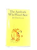 The aardvark who wasn't sure