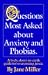 Search : Questions Most Asked about Anxiety and Phobias