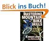 Mastering Mountain Bike Skills