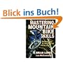 Mastering Mountain Bike Skills