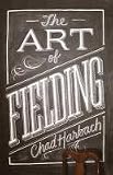 Art of Fielding