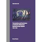 Persecution and Resistance of Jehovah's Witnesses During the Nazi Regime: 1933-1945 by Hans Hesse