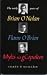 The Early Years of Brian O'Nolan/Flann O'Brien/Myles na gCopaleen