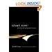 Start Now: Meditation Instructions, Meditations, Prayers, Verses for the Dead, Karma and Other Spiritual Practices for Beginners and Advanced Students
