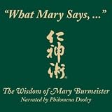 Philomena Dooley - What Mary Says: Jin Shin Jyutsu