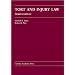 Tort And Injury Law (Carolina Academic Press Law Casebook)