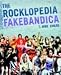 The Rocklopedia Fakebandica