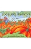 Too Many Pumpkins [With Book]