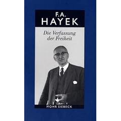 Gesammelte Schriften: Die Verfassung der Freiheit: BD 3