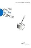 M�dias-sant�-politique