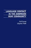 Language Contact in the American Deaf Community