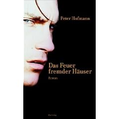 Das Feuer fremder H�user
