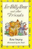 Sir Billy Bear and Other Friends