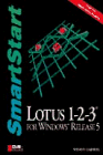 Lotus 1-2-3 for Windows Release 5: Smartstart
