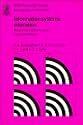 Information Systems Education: Recommendations and Implementation (British Computer Society Monographs in Informatics)
