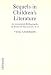 Book Sequels in Children's Literature: An Annotated Bibliography of Books in Succession or With Shared Themes and Characters, K-6
