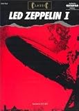 Classic LED ZEPPELIN I (1): Guitar/Vocal, Authentic Guitar-Tab Edition, includes Complete Solos
