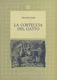 La corteccia del gatto.