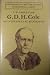 G. D. H. Cole: An Intellectual Biography (Conference on British Studies Biographical Series)