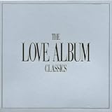 Review Various Artists  / The Love Album - Classics