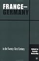 France-Germany in the 21st Century