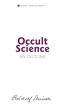 Occult Science: An Outline