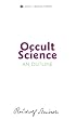 Occult Science: An Outline