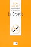 Croatie (La)