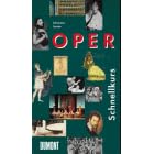 DuMont Schnellkurs Oper. (Broschiert)