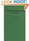 Unified Separation Science