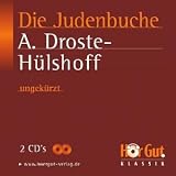 Die Judenbuche - 2 CDs - Annette von Droste-H&uuml;lshoff