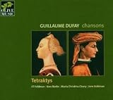 ｜Guillaume Dufay: Chansons