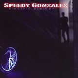 Electric Stalker - Speedy Gonzales