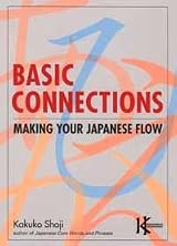Basic Connections Making your Japanese Flow
