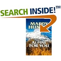 Alpine For You by  Maddy Hunter