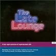 The Late Lounge Vol.1