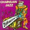 Dis Concerto by Chainsaw Jazz