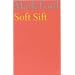 Soft Sift (Faber Poetry)