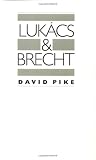 Lukacs and Brecht