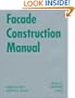 Facade Construction Manual (Construction Manuals (englisch))