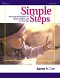 SIMPLE STEPS INFANTS TODDLERS AND TWOS