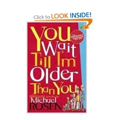 You Wait Till I'm Older Than You! (Puffin Poetry)