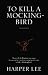 To Kill a Mockingbird (Hardcover)