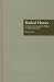 Radical Heroes: Gramsci, Freire and the Politics of Adult Education (Studies in the History of Education)