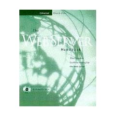 Web Server Handbook (Oracle Press Series)